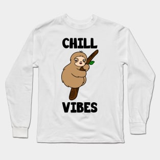 Cute Sloth Chill Vibes Long Sleeve T-Shirt